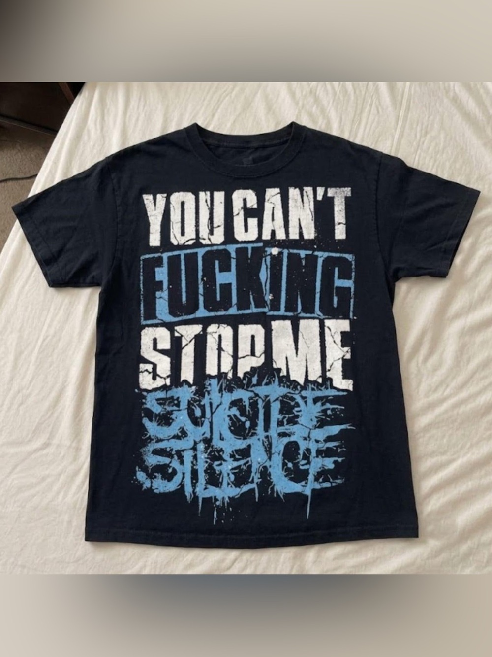 Suicide silence “you can’t fucking” Tee with Blue & White Print - unisex